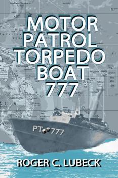 Paperback Motor Patrol Torpedo Boat 777 Book