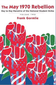 Paperback The May 1970 Rebellion, Volume 2 Book