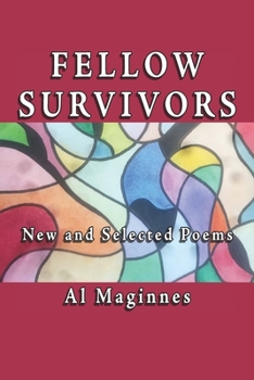 Paperback Fellow Survivors: New and Collected Poems Book