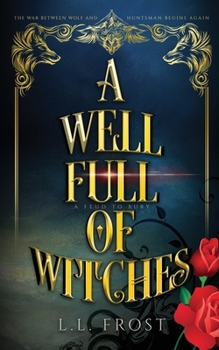 Paperback A Well Full of Witches: A Feud to Bury Serial Book