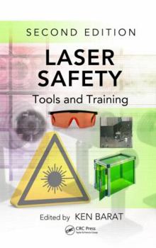 Hardcover Laser Safety: Tools and Training, Second Edition Book