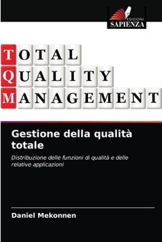 Paperback Gestione della qualità totale [Italian] Book