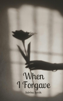 Paperback When I Forgave Book