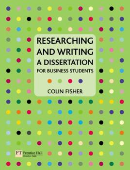 Paperback Researching and Writing a Dissertation: For Business Students Book