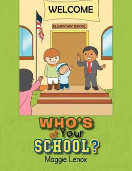 Paperback Who's at Your School Book