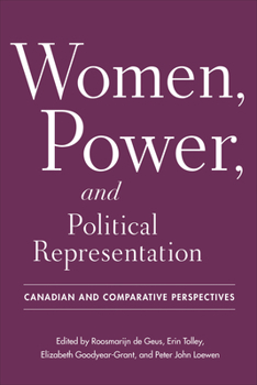 Paperback Women, Power, and Political Representation: Canadian and Comparative Perspectives Book