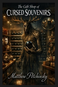 Paperback The Gift Shop of Cursed Souvenirs Book