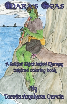 Paperback Mara's Seas: A Selkies' Skins based Mermay inspired coloring book