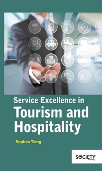 Hardcover Service Excellence in Tourism and Hospitality Book