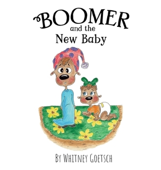 Hardcover Boomer and the New Baby Book