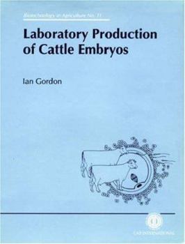 Hardcover Laboratory Production of Cattle Embryos Book