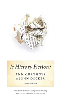 Paperback Is History Fiction?: 2nd Edition Book