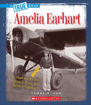 Amelia Earhart - Book  of the A True Book