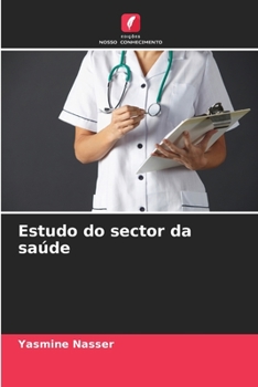 Paperback Estudo do sector da saúde [Portuguese] Book