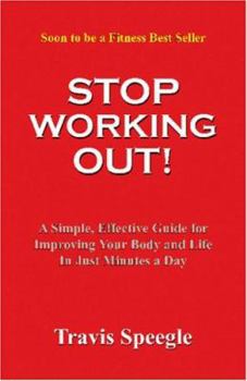Paperback Stop Working Out! Book