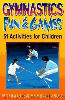 Paperback Gymnastics Fun and Games: 51 Activities for Children Book