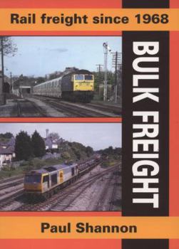 Rail Freight Since 1968 (Railway Heritage)