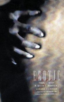 Paperback Erotic Anger: A User's Manual Book