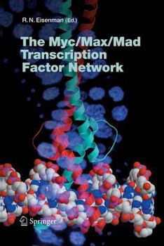 Paperback The Myc/Max/Mad Transcription Factor Network Book