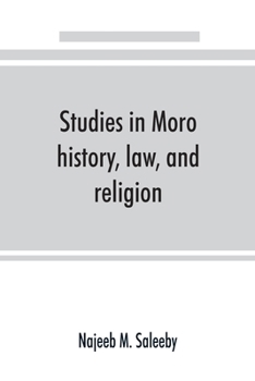 Paperback Studies in Moro history, law, and religion Book