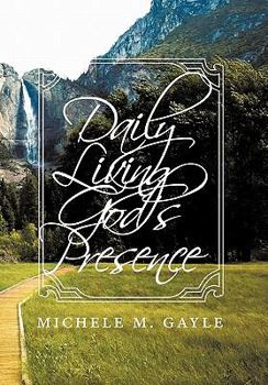 Paperback Daily Living God's Presence Book