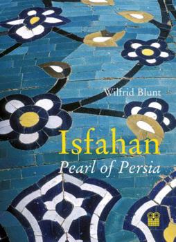 Paperback Isfahan: Pearl of Persia Book
