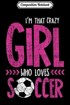 Composition Notebook: Im Not Yelling This Is My Soccer Mom Voice Design  Journal/Notebook Blank Lined Ruled 6x9 100 Pages