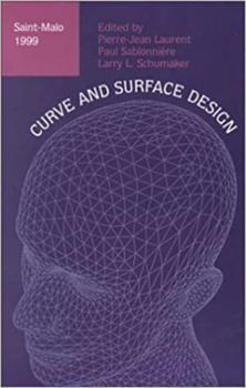 Hardcover Curve and Surface Design: Saint- Malo 1999 Book