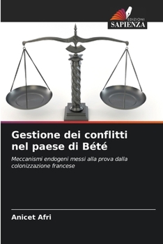 Paperback Gestione dei conflitti nel paese di Bété [Italian] Book