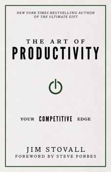 Paperback The Art of Productivity: Your Competitive Edge Book