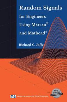 Paperback Random Signals for Engineers Using Matlab(r) and Mathcad(r) Book