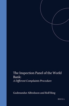 Hardcover The Inspection Panel of the World Bank: A Different Complaints Procedure Book