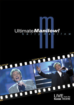 DVD Ultimate Manilow: Live From The Kodak Theatre Book