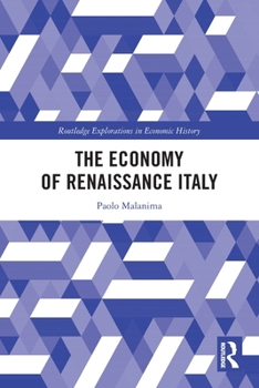 Paperback The Economy of Renaissance Italy Book