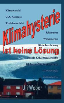 Paperback Klimahysterie ist keine Lösung [German] Book