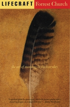 Paperback Lifecraft: The Art of Meaning in the Everyday Book