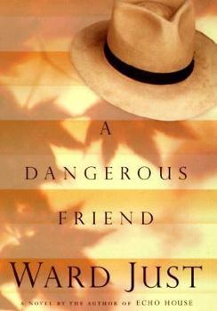 Hardcover A Dangerous Friend Book