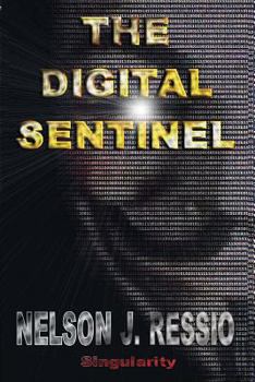 Paperback The Digital Sentinel Book
