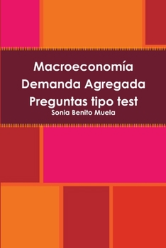 Paperback Macroeconomía Demanda Agregada Preguntas tipo test [Spanish] Book