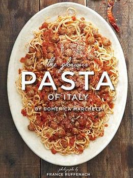 Hardcover The Glorious Pasta of Italy Book