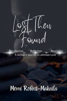 Paperback Lost Then Found Book