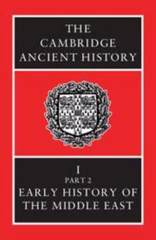 Paperback The Cambridge Ancient History: Volume I Part 2A; Volume I Part 2B Book