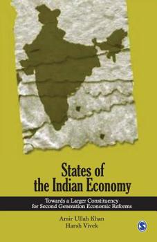 Paperback States of the Indian Economy: Towards a Larger Constituency for Second Generation Economic Reforms Book