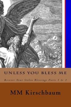 Paperback Unless You Bless Me Book