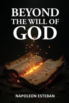 Paperback Beyond the Will of God Book