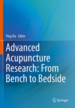 Paperback Advanced Acupuncture Research: From Bench to Bedside Book