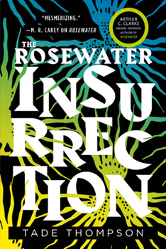 Paperback The Rosewater Insurrection Book
