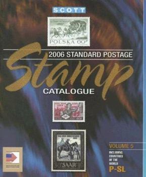 Paperback Scott Standard Postage Stamp Catalogue, Volume 5: Countries of the World P-SL Book