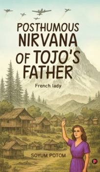 Hardcover Posthumous Nirvana of Tojo's Father Book