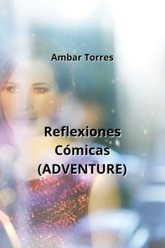 Paperback Reflexiones Cómicas(ADVENTURE) [Spanish] Book